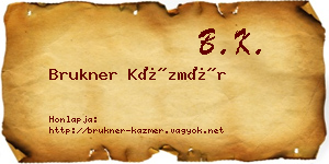 Brukner Kázmér névjegykártya